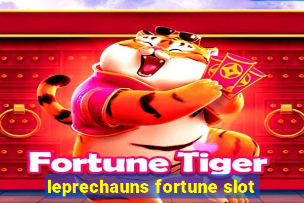 leprechauns fortune slot